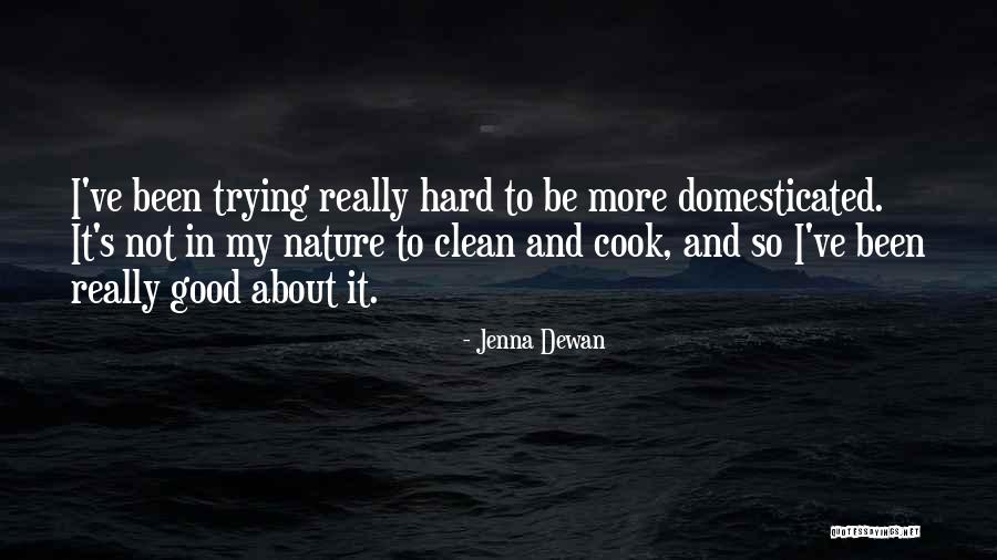 Jenna Dewan Quotes 1389985 Jenna Dewan Quotes 1389985