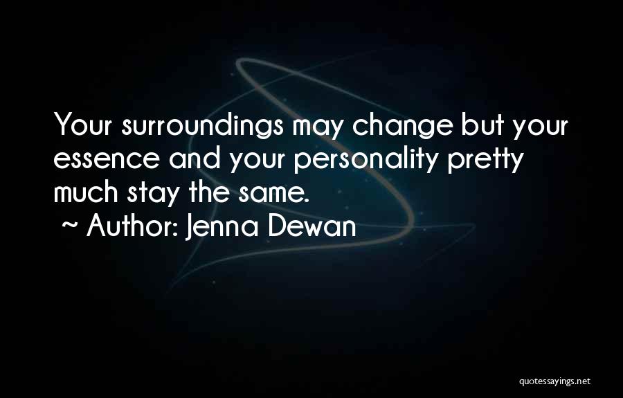 Jenna Dewan Quotes 1433651 Jenna Dewan Quotes 1433651