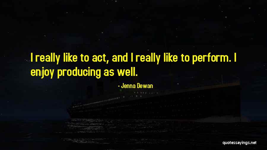 Jenna Dewan Quotes 1477586 Jenna Dewan Quotes 1477586