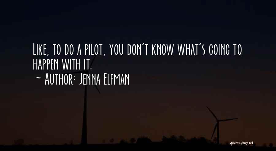 Jenna Elfman Quotes 150404