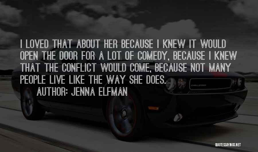 Jenna Elfman Quotes 151494