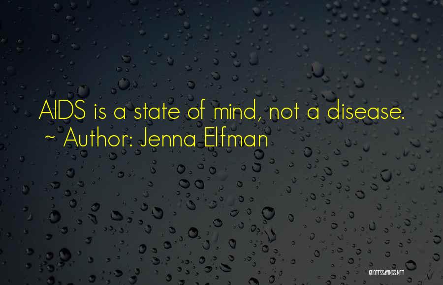 Jenna Elfman Quotes 2249277