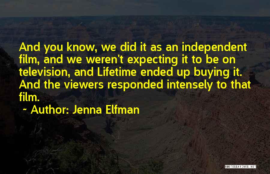 Jenna Elfman Quotes 540315