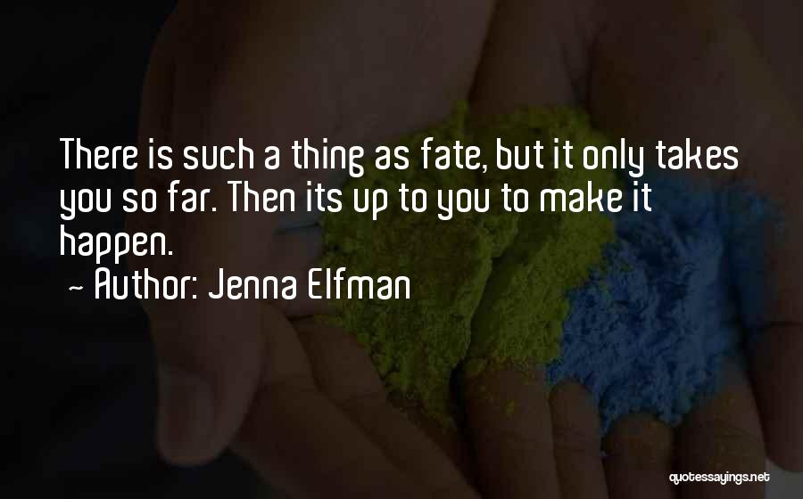 Jenna Elfman Quotes 734580