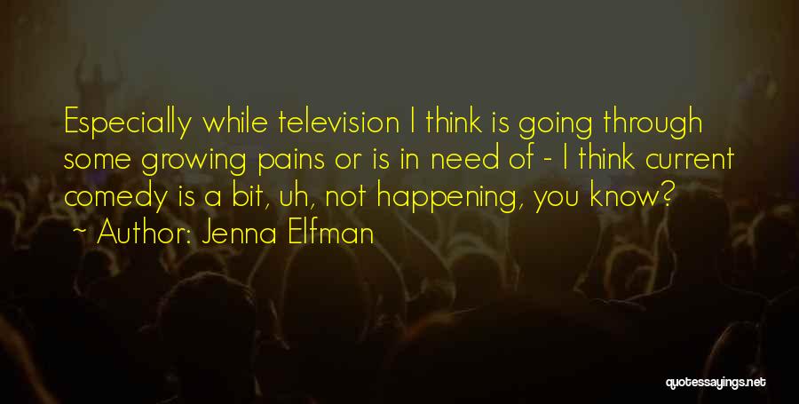 Jenna Elfman Quotes 943669