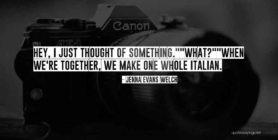 Jenna Evans Welch Quotes 1509212 Jenna Evans Welch Quotes 1509212