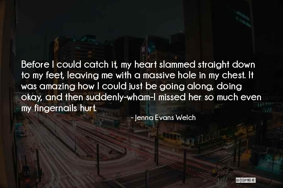 Jenna Evans Welch Quotes 1649440 Jenna Evans Welch Quotes 1649440