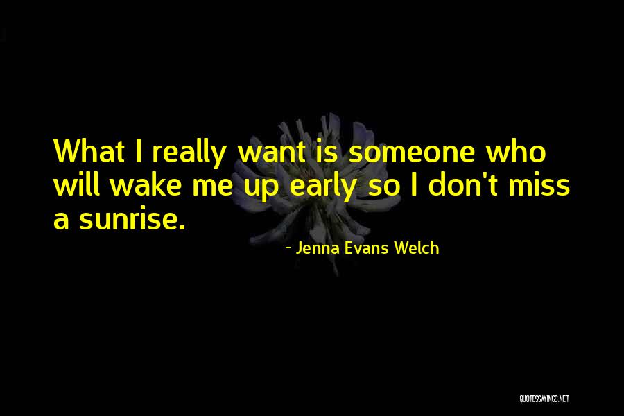 Jenna Evans Welch Quotes 720409 Jenna Evans Welch Quotes 720409