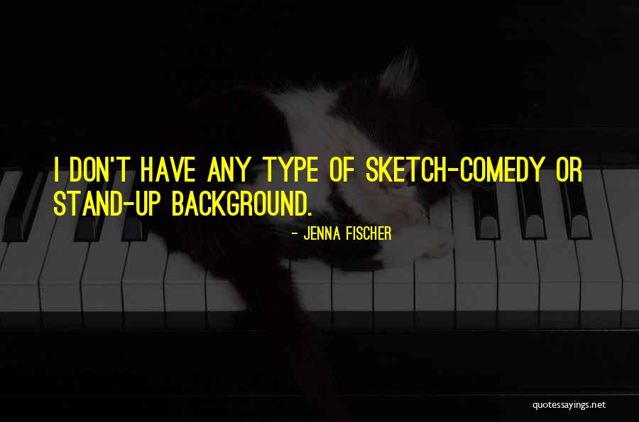 Jenna Fischer Quotes 1888078 Jenna Fischer Quotes 1888078
