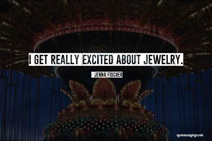 Jenna Fischer Quotes 2127641 Jenna Fischer Quotes 2127641