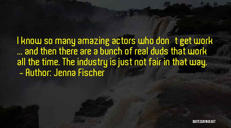 Jenna Fischer Quotes 2204882