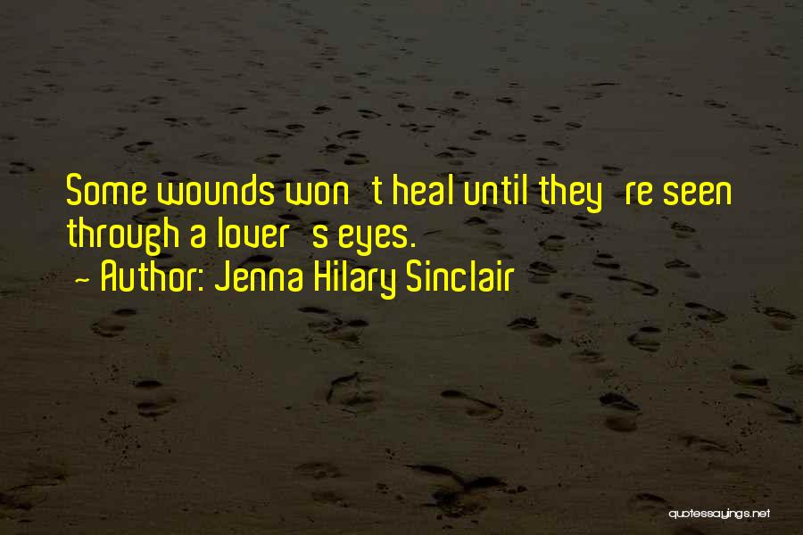 Jenna Hilary Sinclair Quotes 1566298