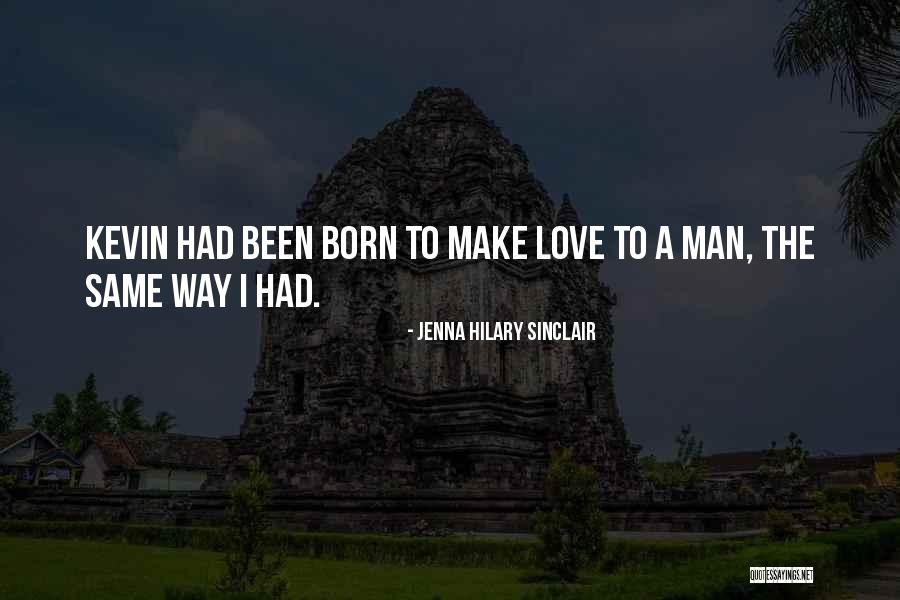 Jenna Hilary Sinclair Quotes 994551 Jenna Hilary Sinclair Quotes 994551