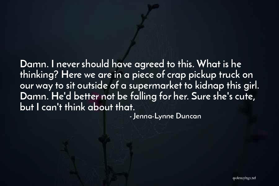 Jenna-Lynne Duncan Quotes 1548793