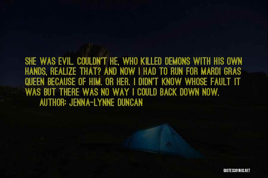Jenna-Lynne Duncan Quotes 256996