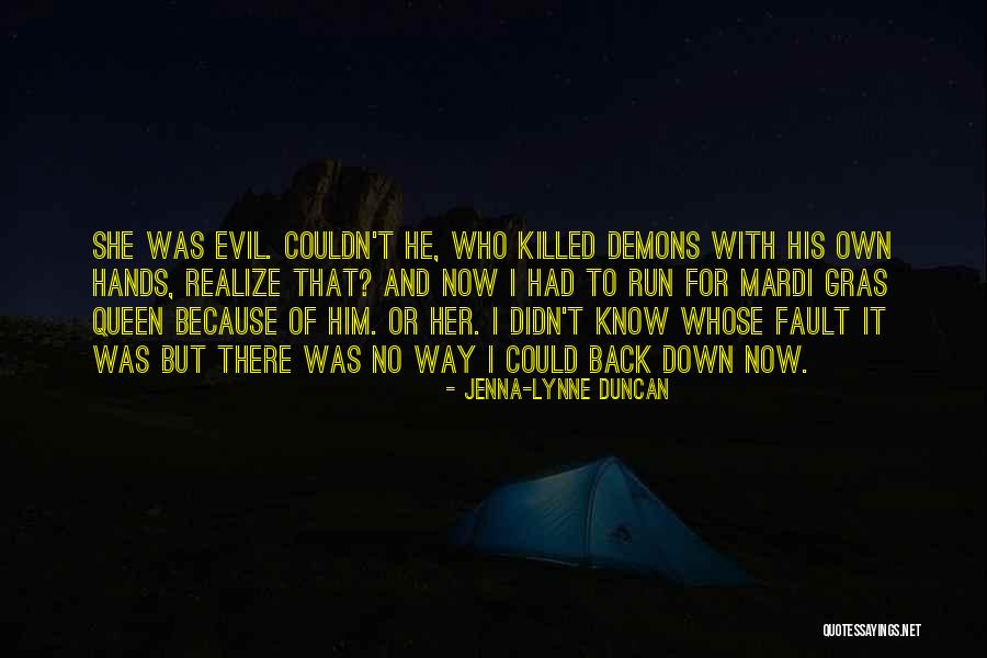 Jenna-Lynne Duncan Quotes 256996