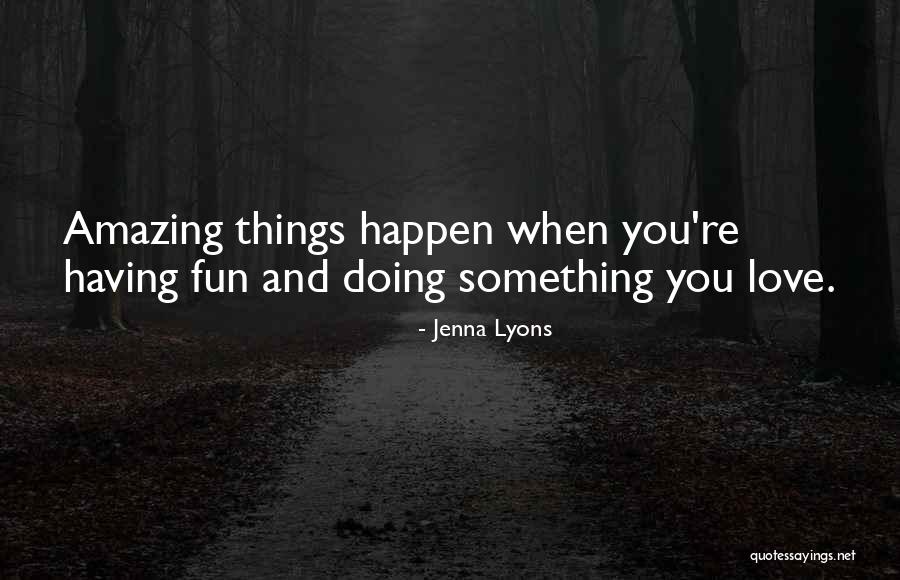 Jenna Lyons Quotes 2096229 Jenna Lyons Quotes 2096229