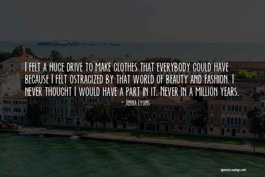 Jenna Lyons Quotes 826673 Jenna Lyons Quotes 826673