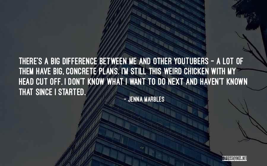 Jenna Marbles Quotes 1160507