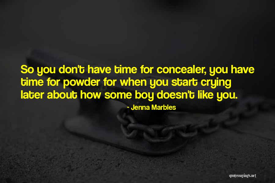 Jenna Marbles Quotes 1677334