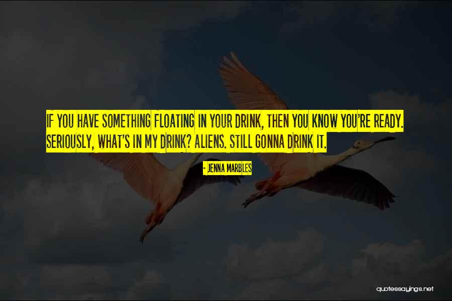Jenna Marbles Quotes 2077804 Jenna Marbles Quotes 2077804