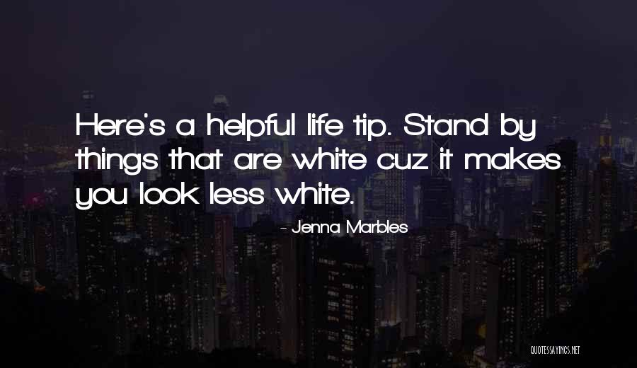 Jenna Marbles Quotes 2219429