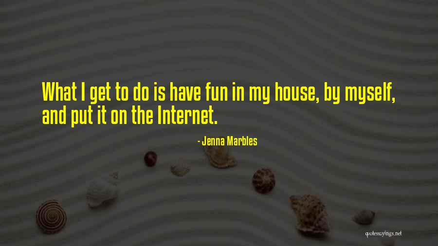 Jenna Marbles Quotes 2236026