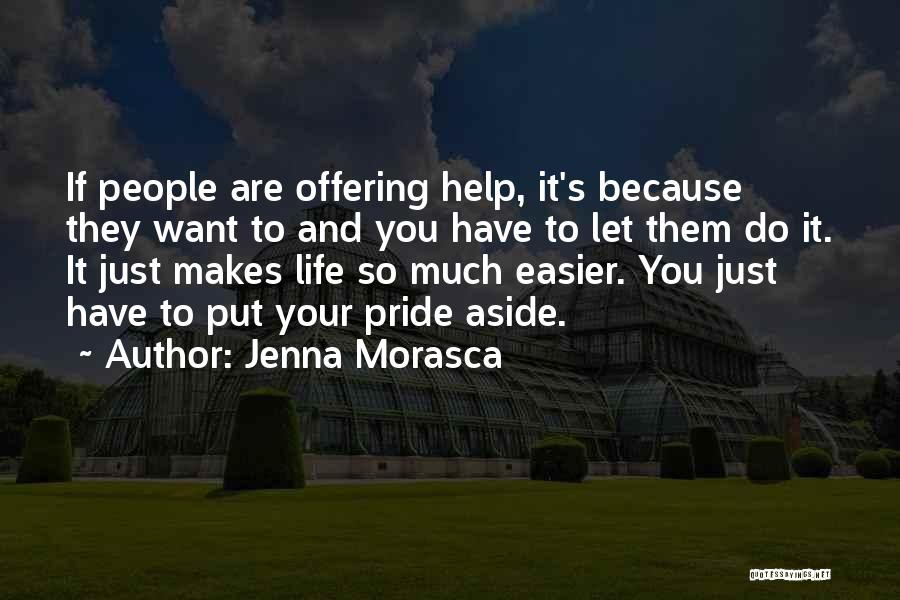 Jenna Morasca Quotes 1220983