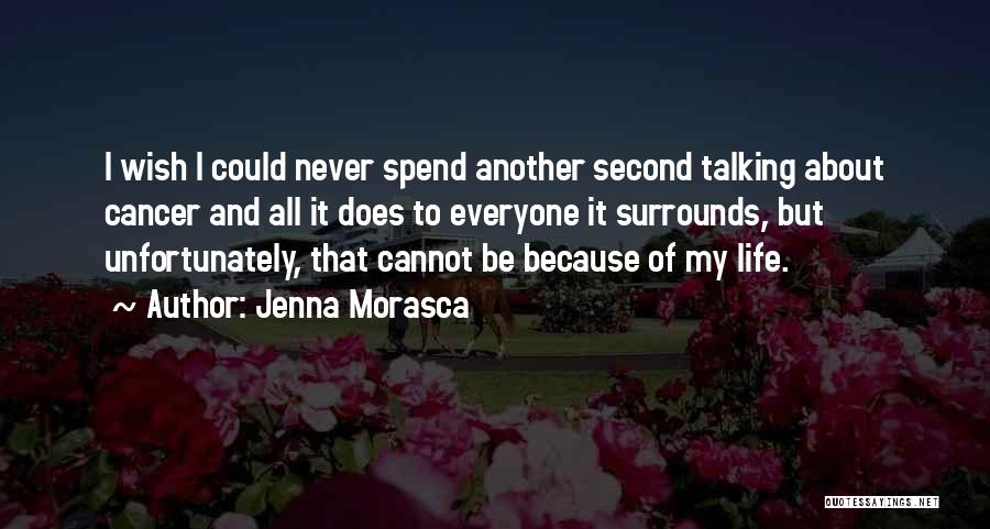 Jenna Morasca Quotes 1269093