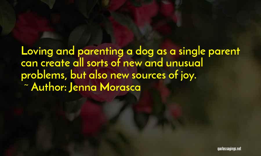 Jenna Morasca Quotes 1299026