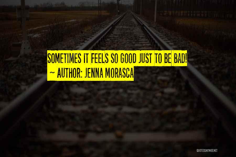 Jenna Morasca Quotes 2140136