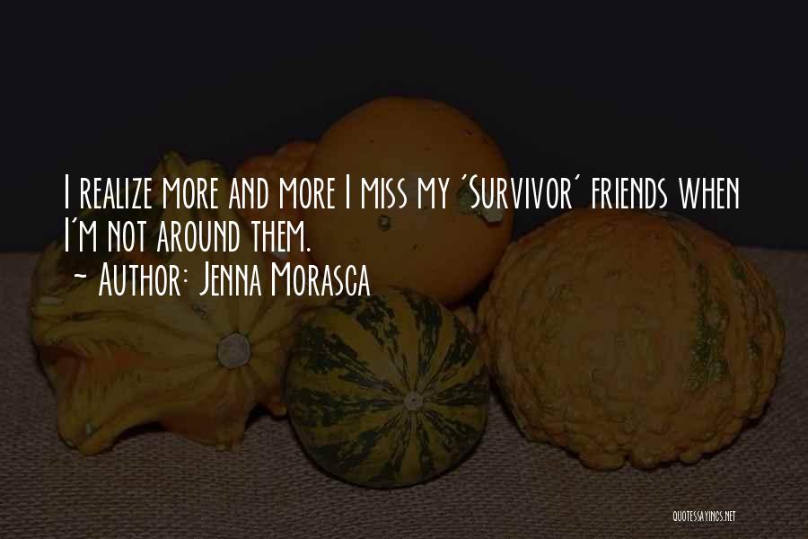Jenna Morasca Quotes 620499