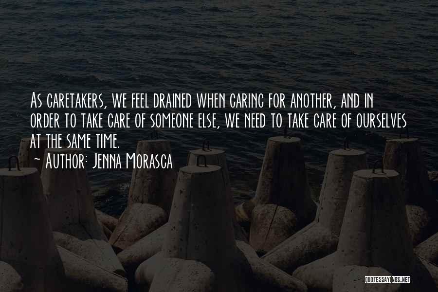 Jenna Morasca Quotes 652695