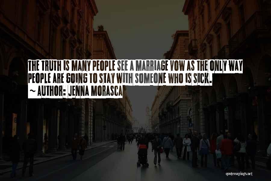 Jenna Morasca Quotes 972999