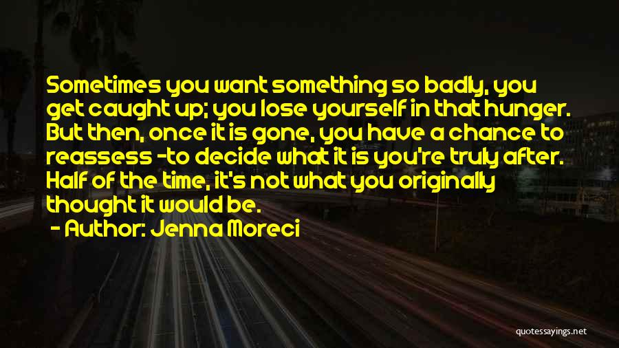 Jenna Moreci Quotes 435563