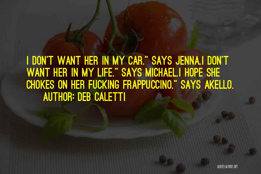 Jenna Quotes By Deb Caletti