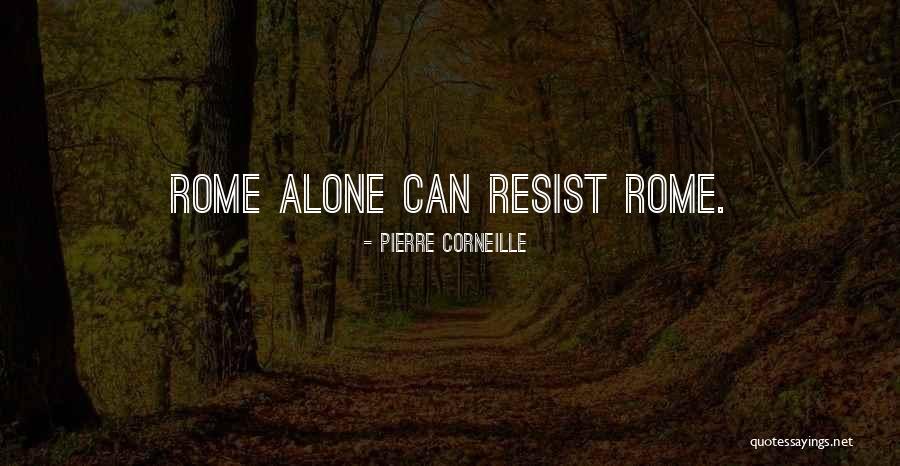 Jennasglamandgloss Quotes By Pierre Corneille Jennasglamandgloss Quotes By Pierre Corneille