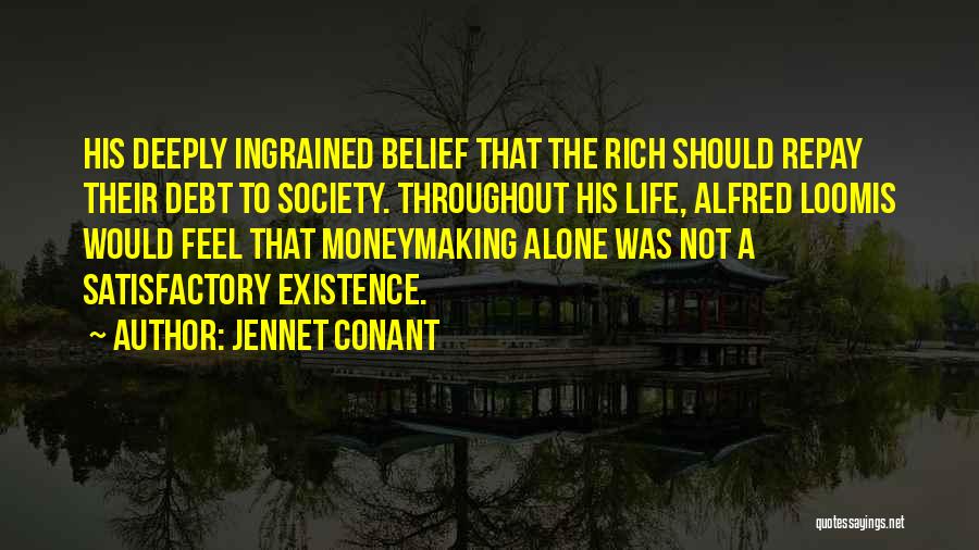 Jennet Conant Quotes 874010