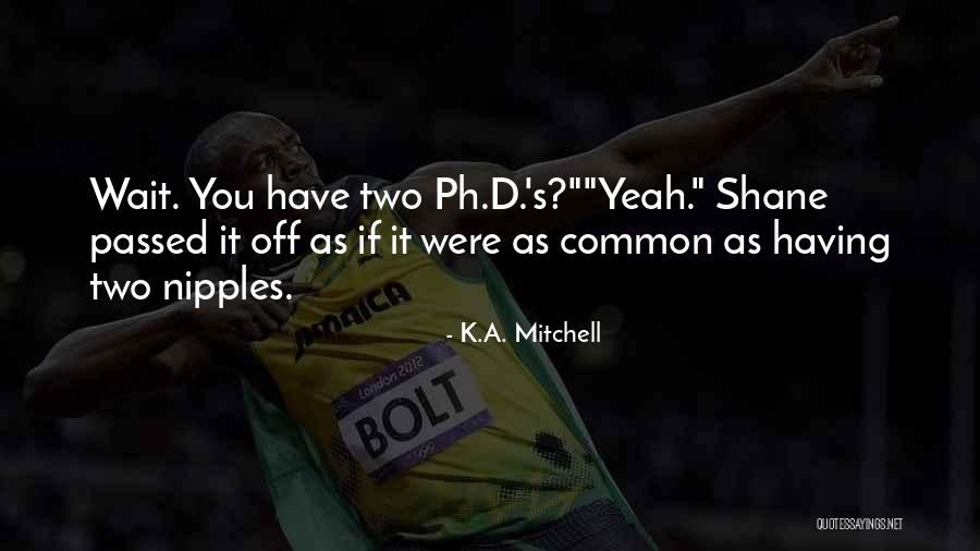 Jenneth Panaligan Quotes By K.A. Mitchell Jenneth Panaligan Quotes By K.A. Mitchell