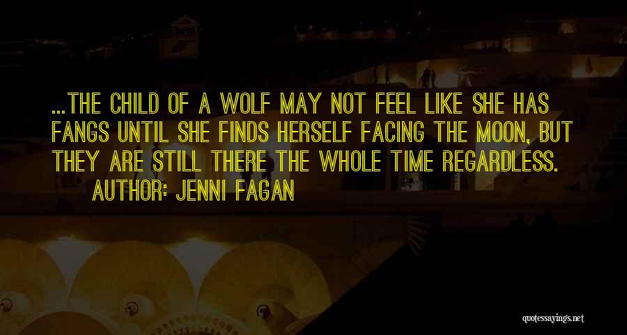 Jenni Fagan Quotes 1968753