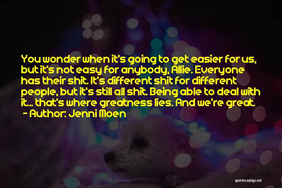 Jenni Moen Quotes 1105989