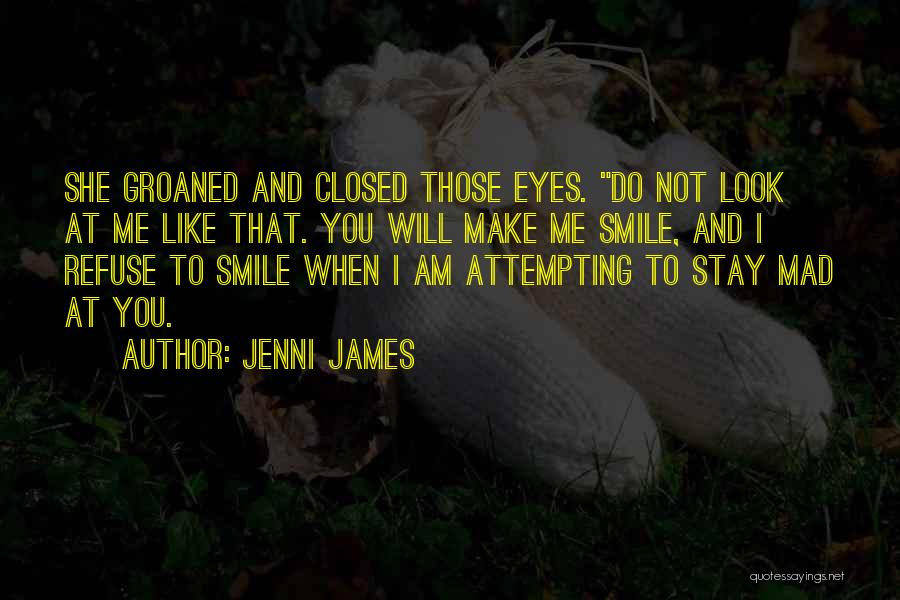 Jenni Quotes By Jenni James