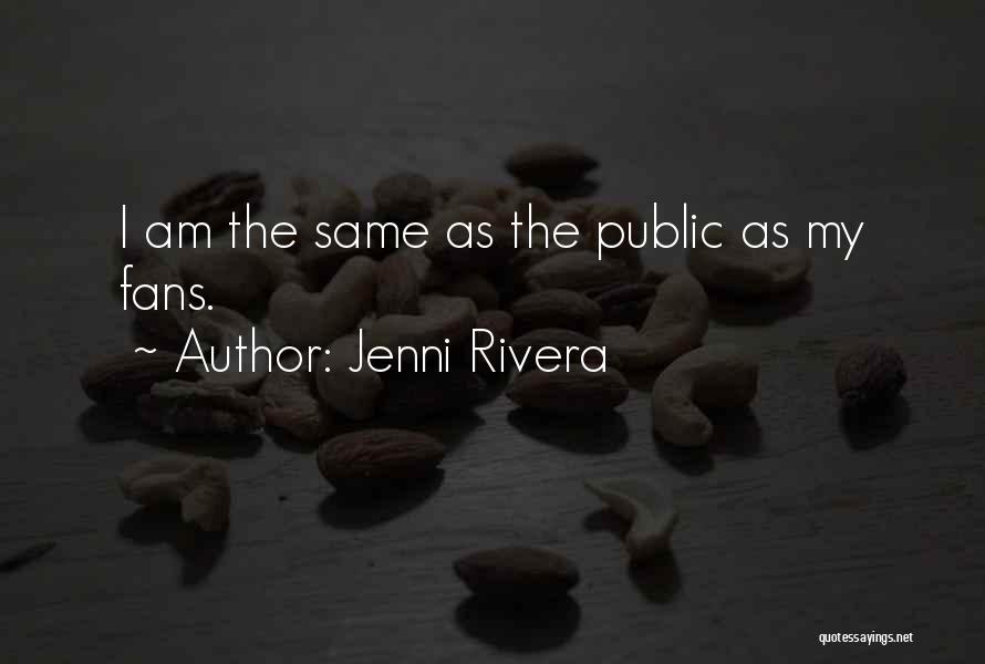 Jenni Quotes By Jenni Rivera