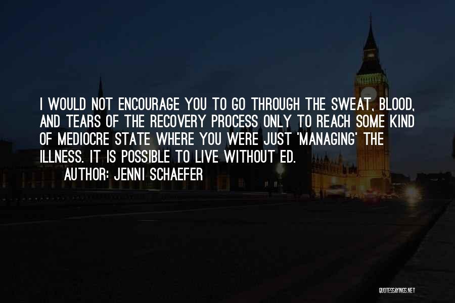 Jenni Quotes By Jenni Schaefer