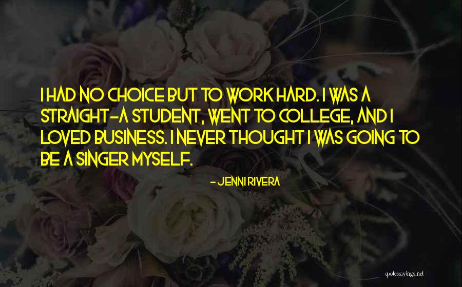 Jenni Rivera Best Quotes By Jenni Rivera Jenni Rivera Best Quotes By Jenni Rivera