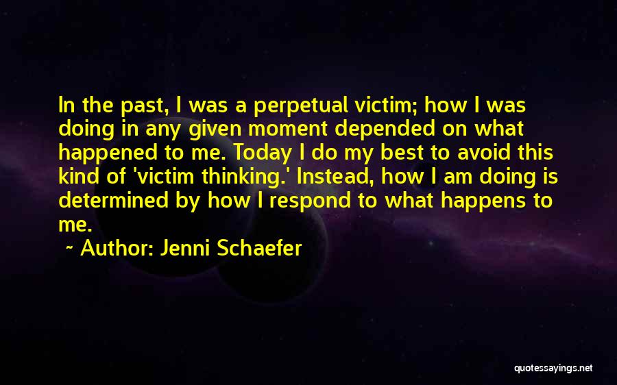 Jenni Schaefer Quotes 1960698