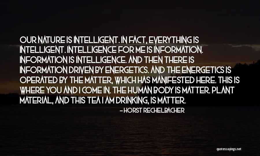 Jennicam Quotes By Horst Rechelbacher Jennicam Quotes By Horst Rechelbacher
