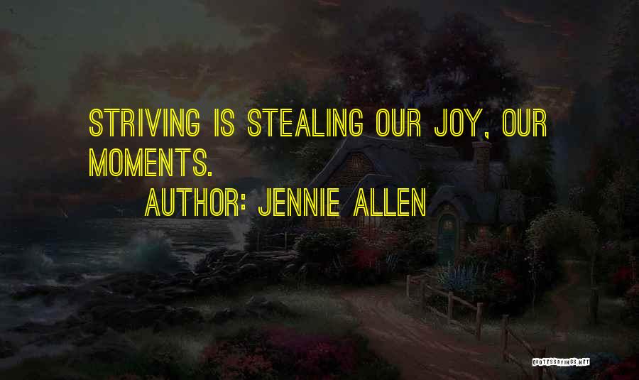 Jennie Allen Quotes 1011381