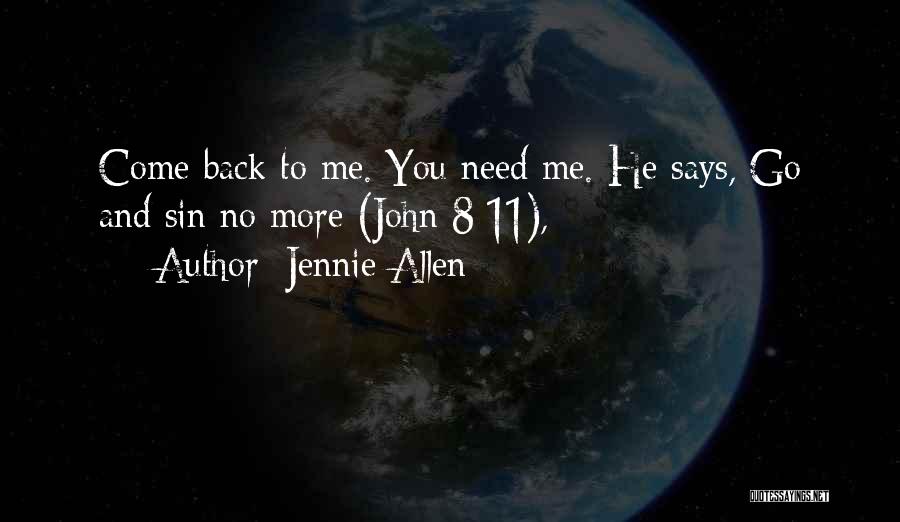 Jennie Allen Quotes 1893690