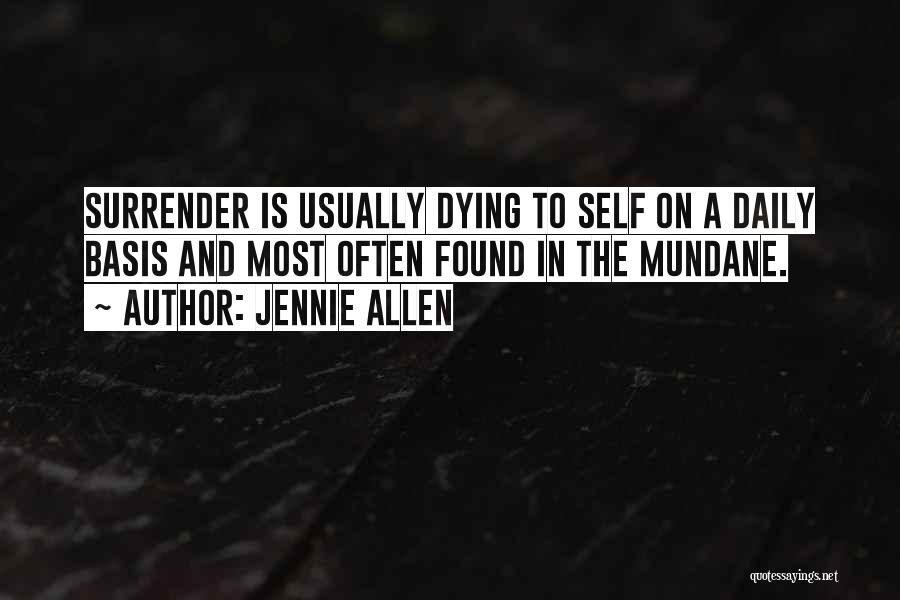 Jennie Allen Quotes 1911584